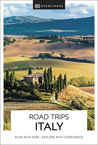 DK Eyewitness Road Trips Italy (Travel Guide) von DK